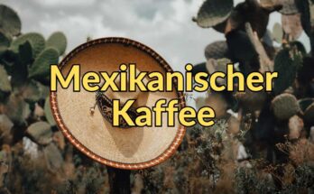 Mexikanischer Kaffee